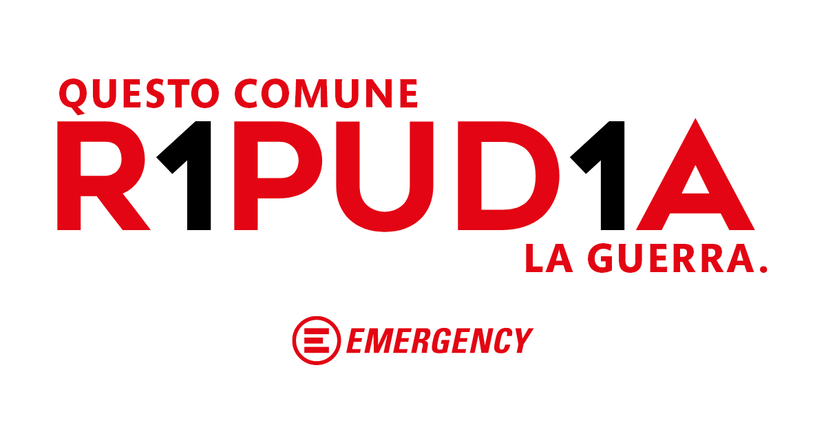 “R1pud1a” la guerra: al fianco di Emergency